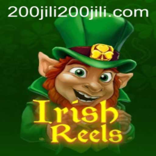 Exploring IrishReels: A Journey Through 200 JILI Casino