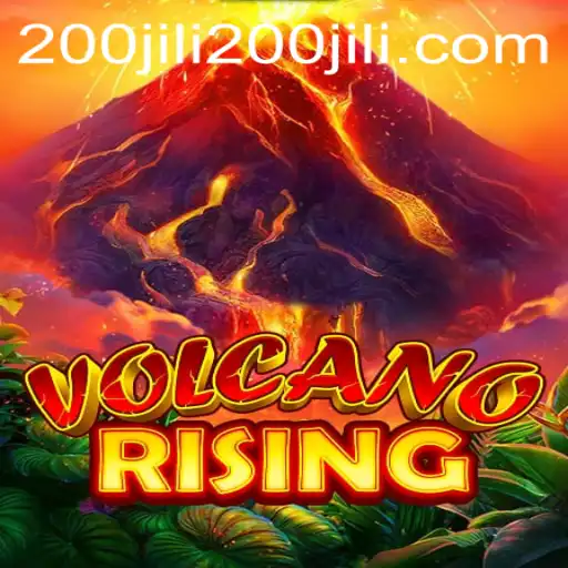 Exploring the Thrilling World of VolcanoRising: A 200 JILI Casino Adventure